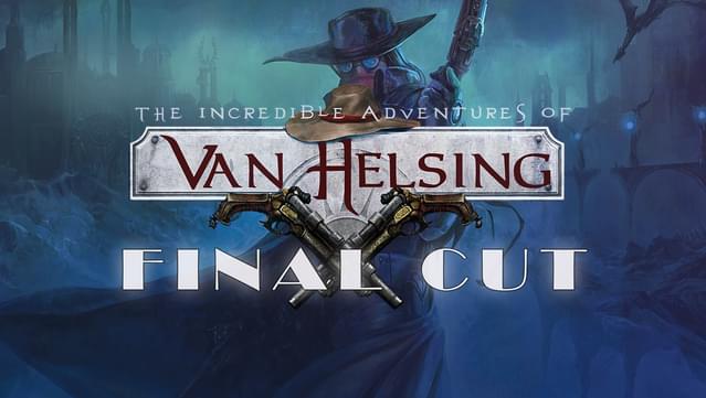 The incredible adventures of van helsing final cut как играть по сети