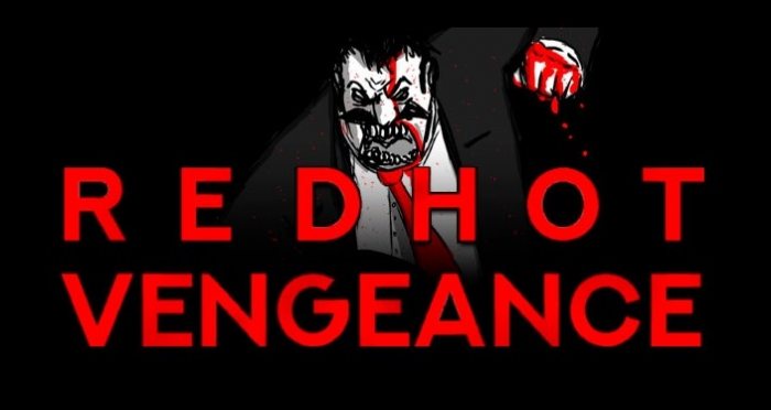 RED HOT VENGEANCE v1.1.8