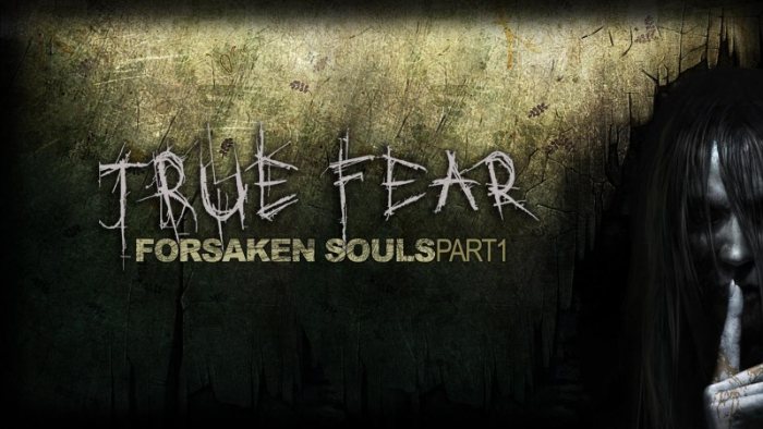 True fear forsaken souls part 1 достижения