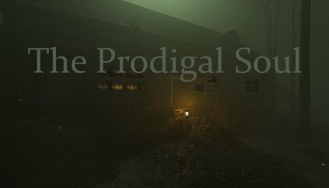 The Prodigal Soul