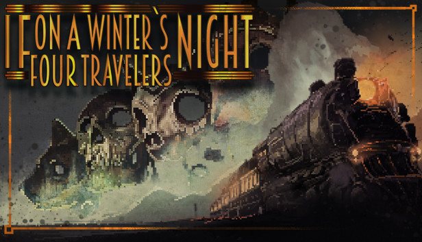 If On A Winter's Night, Four Travelers + DLC