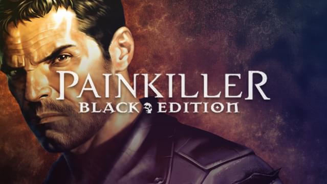 Painkiller black edition чем отличается