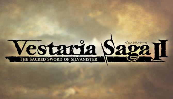 Vestaria Saga II: The Sacred Sword of Silvanister