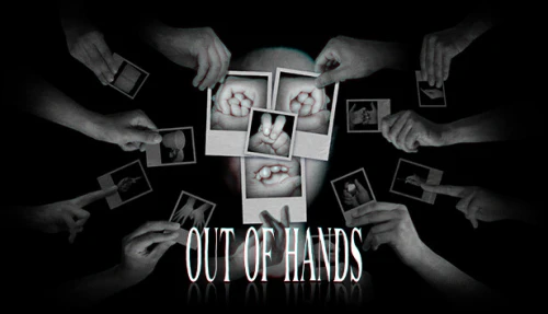 Out Of Hands