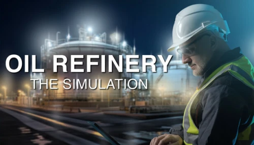 Oil Refinery - The Simulation