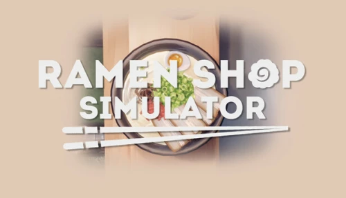 Ramen Shop Simulator