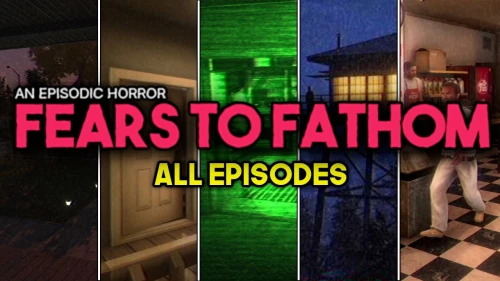 Fears to Fathom: Антология