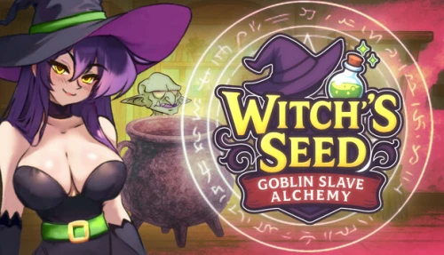 Witch's Seed: Goblin Slave Alchemy