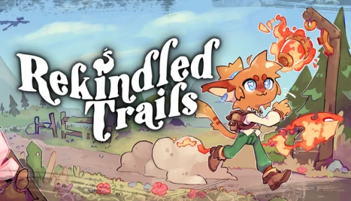 Rekindled Trails