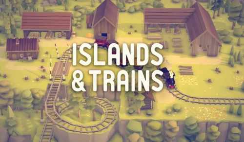Islands & Trains
