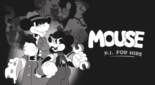 MOUSE: P.I. For Hire