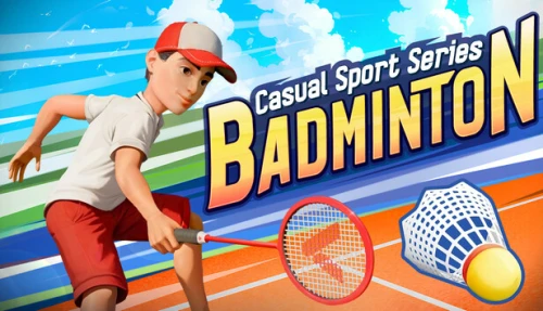 Casual Sport Series: Badminton