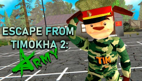 ESCAPE FROM TIMOKHA 2: ARMY