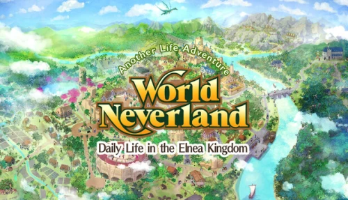 WorldNeverland - Daily Life in the Elnea Kingdom - Another Life Adventure