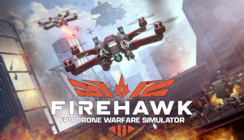 Firehawk FPV: Drone Warfare Simulator