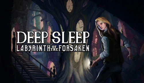 Deep Sleep: Labyrinth of the Forsaken