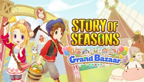 STORY OF SEASONS: Grand Bazaar