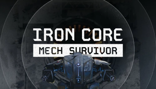 Iron Core: Mech Survivor