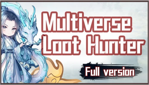 Multiverse Loot Hunter