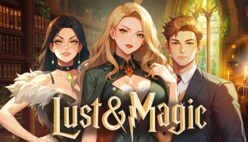 LUST & MAGIC
