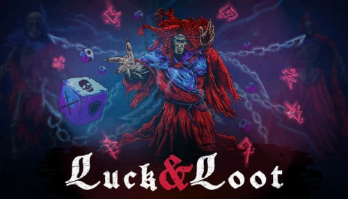 Luck & Loot