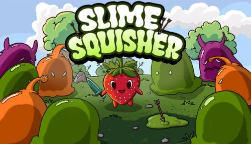Slime Squisher