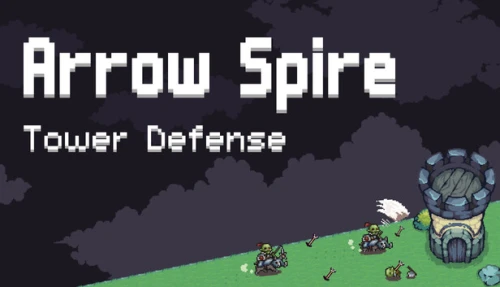 Arrow Spire: Tower Defense