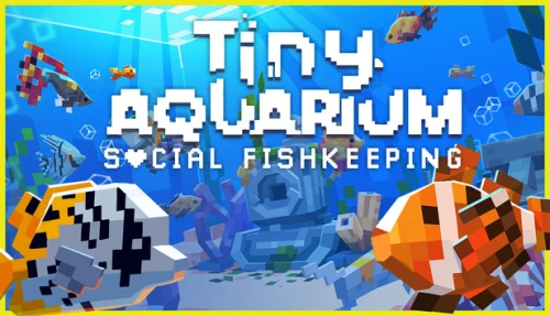 Tiny Aquarium: Social Fishkeeping