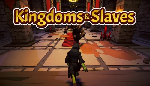 Kingdoms And Slaves