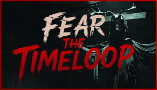 Fear The Timeloop