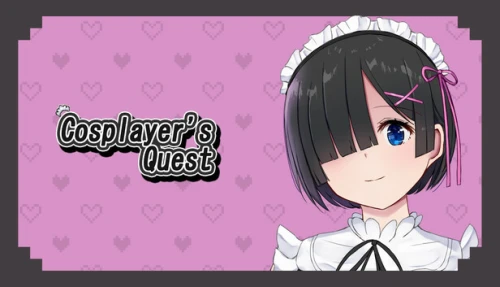 Cosplayer's Quest