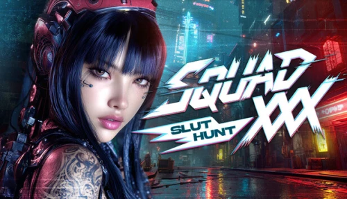 SQUAD XXX: Slut Hunt