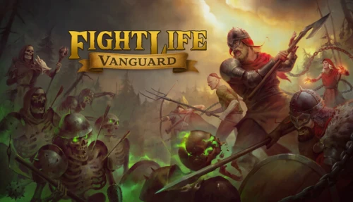 Fight Life: Vanguard